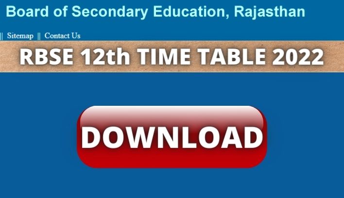 RBSE 12th TIME TABLE 2022
