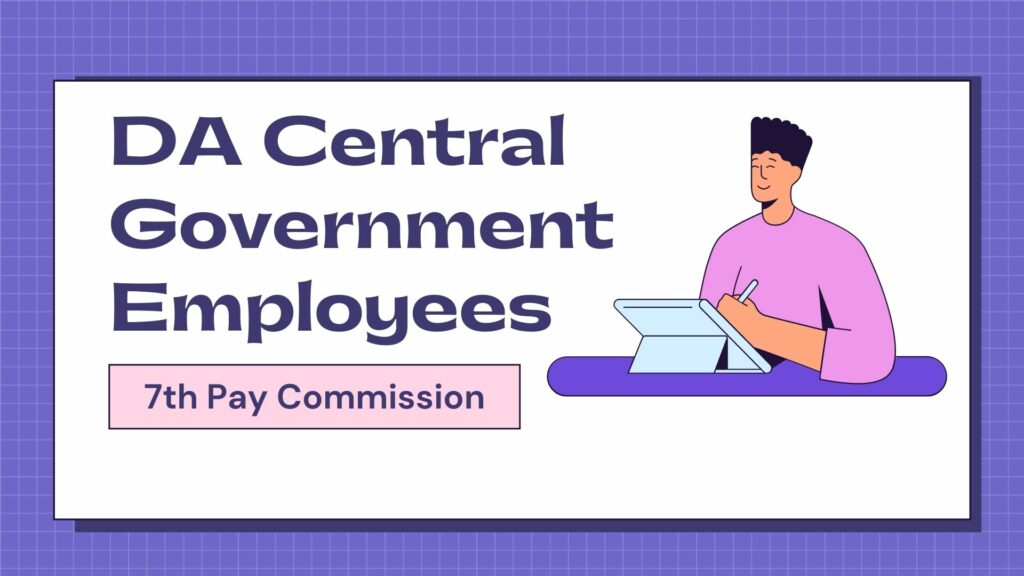 7th Pay Commission DA Hike 28 To Central Government Employee