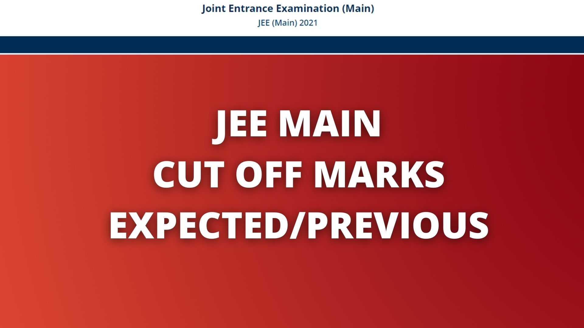 Rich results obtained on google when searched about IIT JEE Main Cutoff 2022