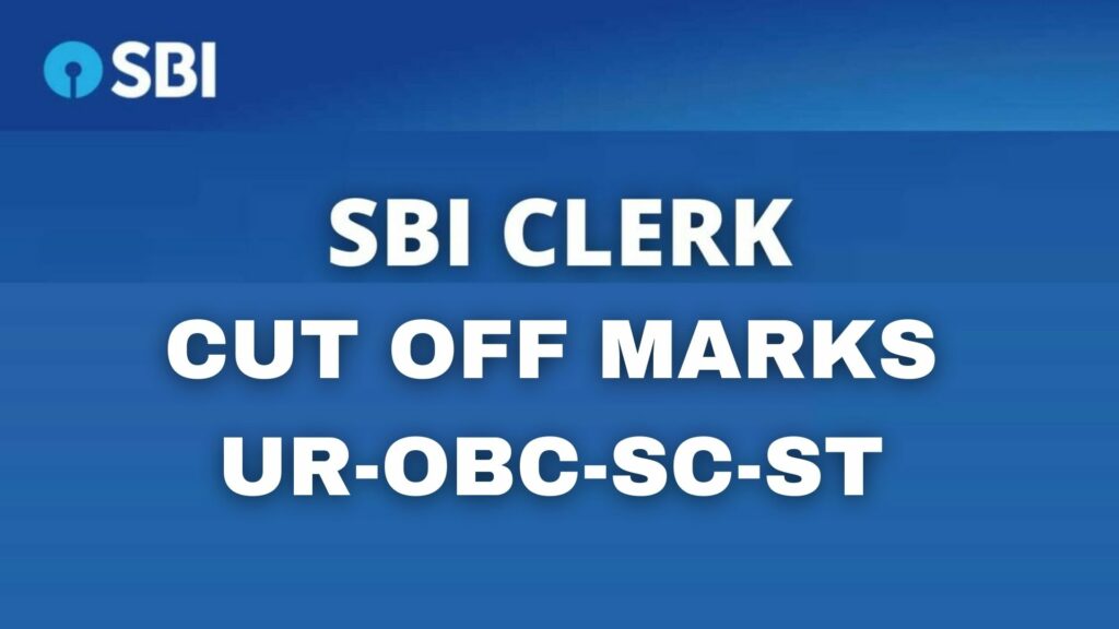 SBI Clerk Prelims Cut Off Marks
