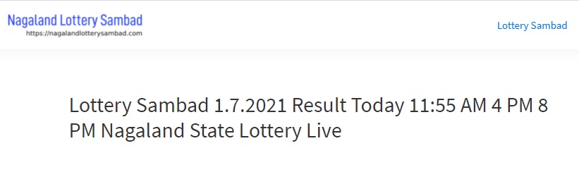 Lottery Sambad Result Today 2 July 2021 Nagaland State Lottery Results