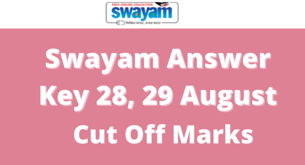 Swayam Answer Key 2021