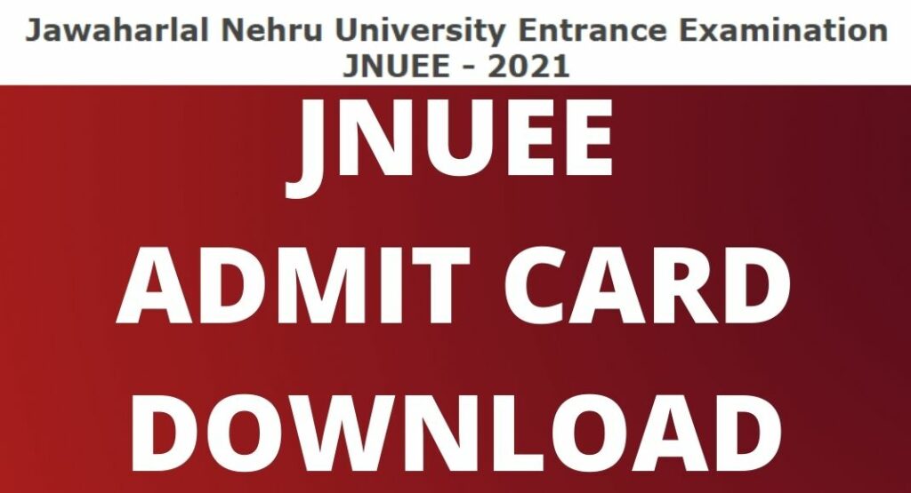 JNUEE Admit Card Download