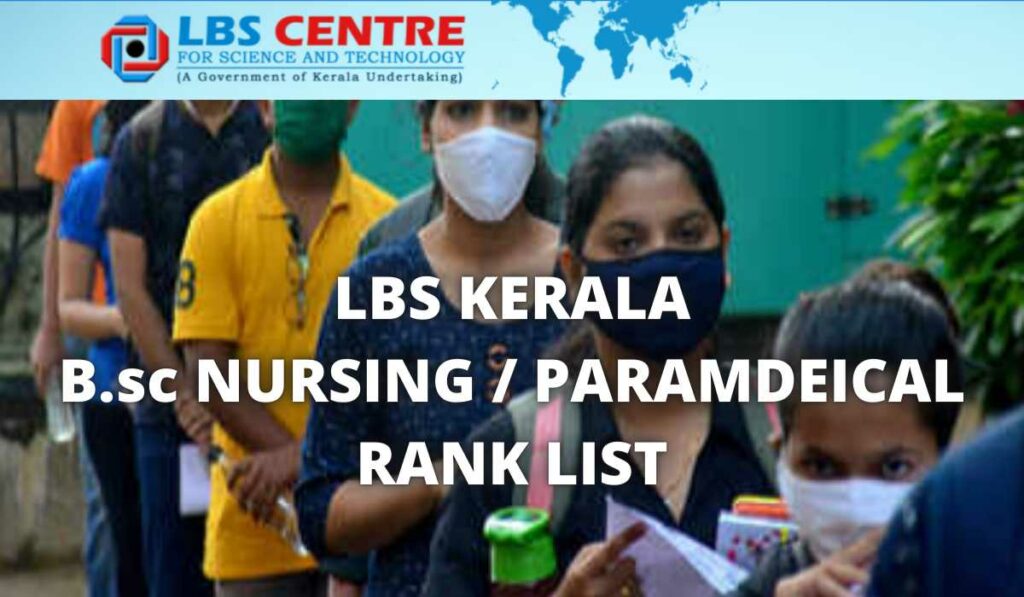 LBS Kerala Bsc nursing paramedical rank list 2021