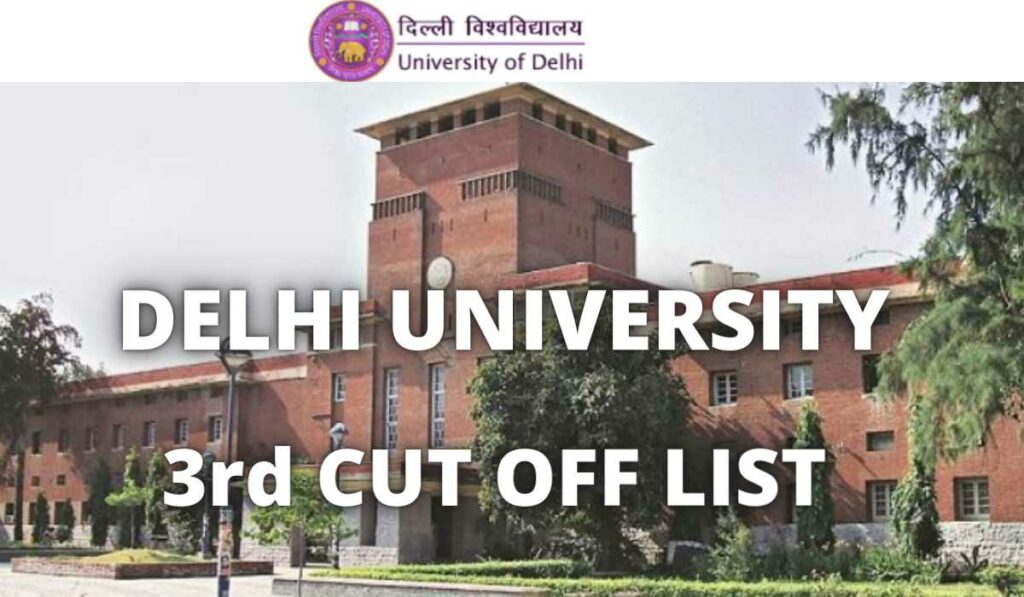 University Of Delhi 3rd Cut Off List