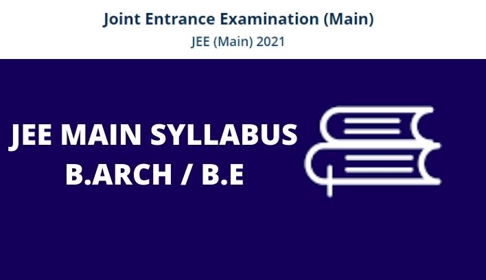 JEE Main 2022 Syllabus