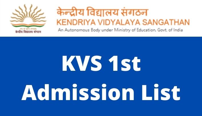 KVS 1st Admission List