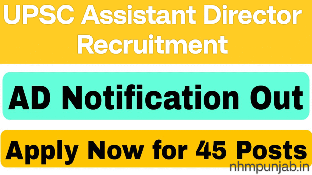 UPSC Assistant Director Recruitment