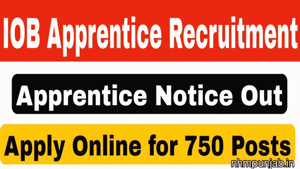 IOB Apprentice Recruitment 2025